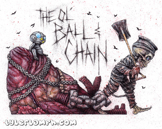 The Ol' Ball & Chain - Original Artwork